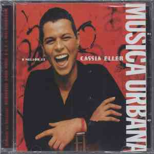 Cássia Eller - Música Urbana O Melhor De download free
