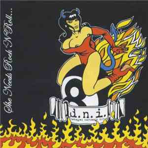 Damaged Narcosis Inc. - She Needs Rock 'N' Roll... download free