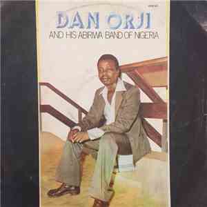 Dan Orji & His Abiriwa Band Of Nigeria - Agalaba Ji Igwe download free