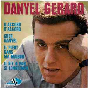 Danyel Gerard - D'accord D'accord download free