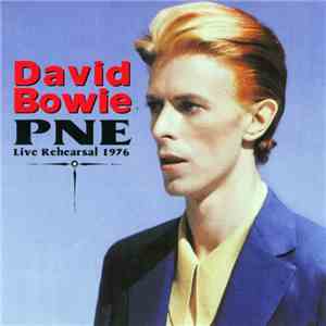 David Bowie - PNE Live Rehearsal 1976 download free