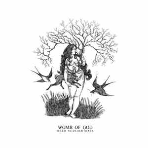 Dead Neanderthals - Womb Of God download free