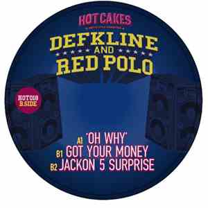 Defkline And Red Polo - Oh Why download free