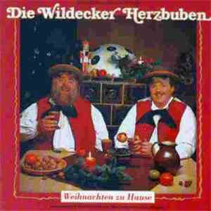 Die Wildecker Herzbuben - Weihnachten Zu Hause download free