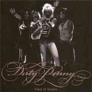 Dirty Penny - Take It Sleezy download free