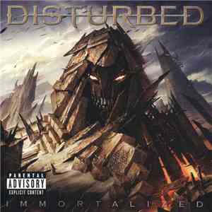Disturbed - Immortalized download free