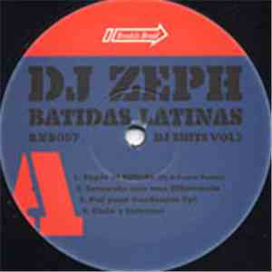 DJ Zeph - Batidas Latinas - DJ Edits Vol 2 download free