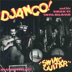 Django! And His American Swing Band - Django-ism, No 1 "Swing Guitar" download free