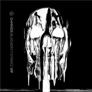 DMinds Ft. Strikez - Blacker VIP download free