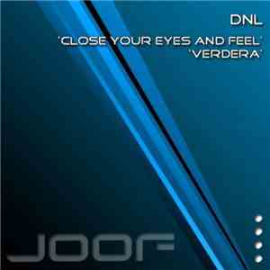 DNL - Close Your Eyes And Feel download free