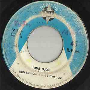 Don Enrique Y Sus Estrellas - El Tio Calambre / ¡Que Ojos! download free