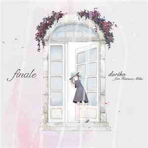 Doriko Feat. 初音ミク - Finale download free