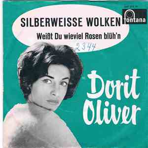Dorit Oliver - Silberweisse Wolken / Weißt Du Wieviel Rosen blüh'n download free