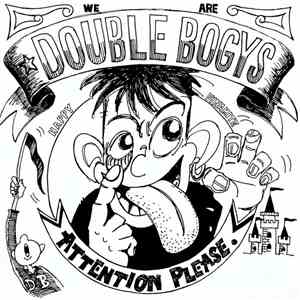 Double Bogys - Attention Please download free