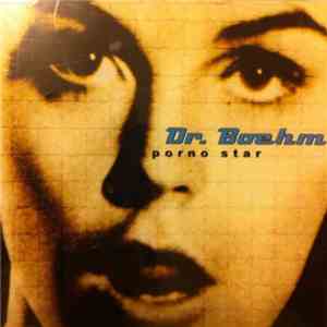 Dr. Boehm - Porno Star download free
