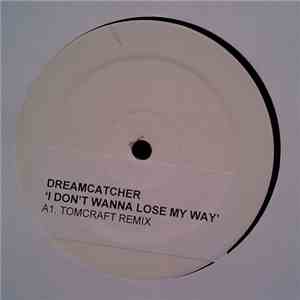 Dreamcatcher - I Don't Wanna Lose My Way download free