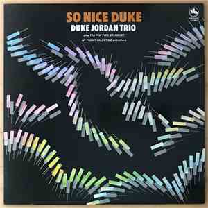 Duke Jordan Trio - So Nice Duke download free