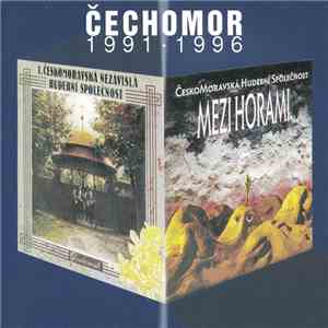 Čechomor - Mezi Horami · Dověcnosti 1991 · 1996 download free