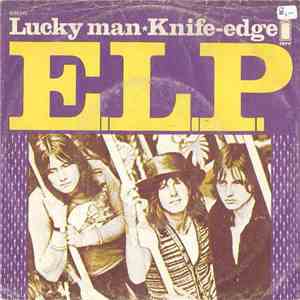 E.L.P. - Lucky Man / Knife-Edge download free