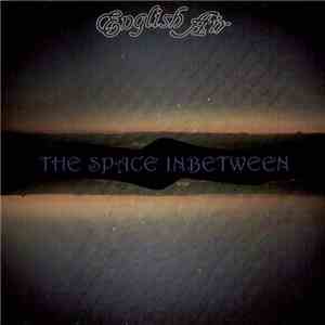 English Air - The Space Inbetween download free