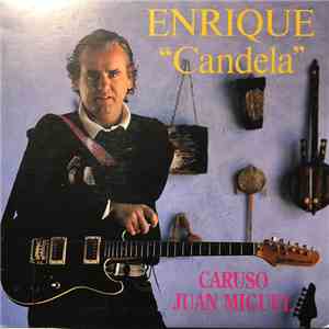 Enrique Montoya  - Caruso / Juan Miguel download free