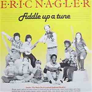 Eric Nagler - Fiddle Up A Tune download free