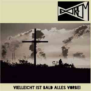 Extrem - Vielleicht Ist Bald Alles Vorbei download free
