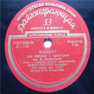 F. Mendelssohn / D. Oistrach ‧ USSR Radio Symphony Orch. ‧ K. Kondrashin - Concerto For Violin And Orchestra download free