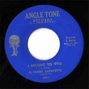 Fi-Tones Quintette - I Belong To You / Silly & Sappy download free