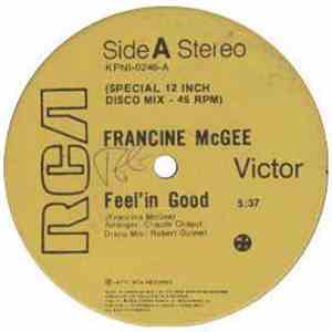 Francine McGee - Feel'in Good / Delirium download free