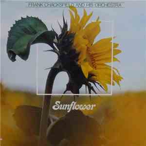 Frank Chacksfield And His Orchestra - Sunflower download free
