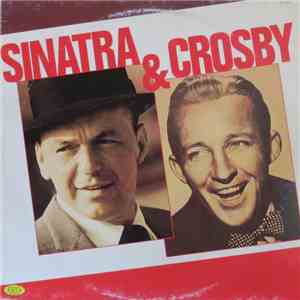 Frank Sinatra & Bing Crosby - Sinatra & Crosby download free