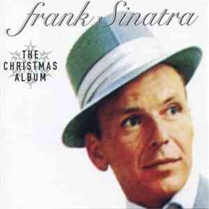 Frank Sinatra - The Sinatra Christmas Album download free