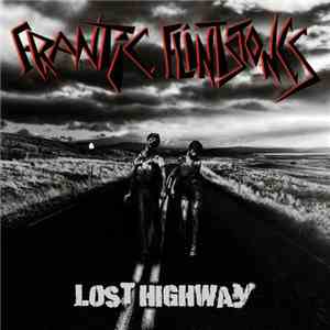 Frantic Flintstones - Lost Highway download free