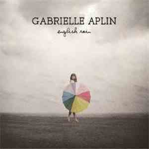 Gabrielle Aplin - English Rain download free