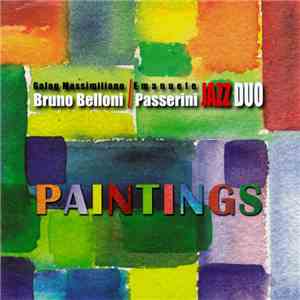 Galag Massimiliano Bruno Belloni / Emanuele Passerini Jazz Duo - Paintings download free