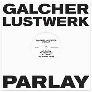 Galcher Lustwerk - Parlay download free