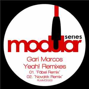 Gari Marcos - Yeah! Remixes download free