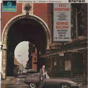 George Weldon, The Philharmonia Orchestra, The Band Of H.M. Royal Marines - 1812 Overture Etc download free