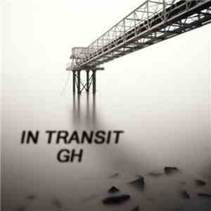 GH - In Transit download free