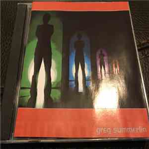 Greg Summerlin - Greg Summerlin download free
