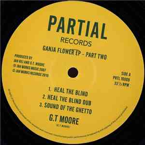G.T. Moore - Ganja Flower EP 2 download free