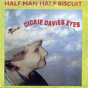 Half Man Half Biscuit - Dickie Davies Eyes download free