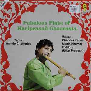 Hariprasad Chaurasia, Anindo Chatterjee - Fabulous Flute Of Hariprasad Chaurasia download free