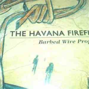 Havana Fireflies - Barbed Wire Prophets download free