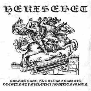 Herxsebet - Aureus Arce, Squalore Carceris, Vocatus Et Psychotici Noctibus Frigus download free
