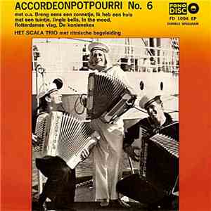 Het Scala Trio - Accordeonpotpourri No. 6 download free