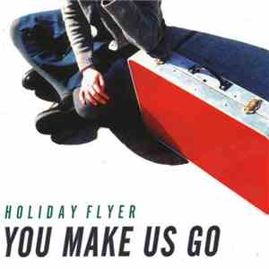 Holiday Flyer - You Make Us Go download free