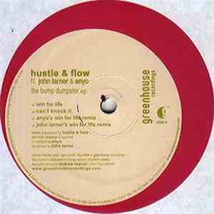 Hustle & Flow Ft. John Larner & Anyo - The Bump Dumpster EP download free