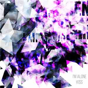 I'm Alone - Kiss download free